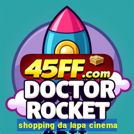 shopping da lapa cinema